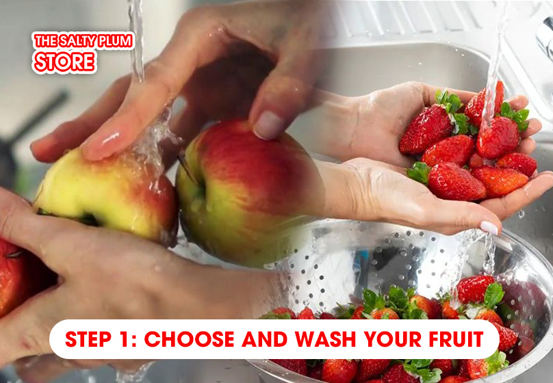 Choose and Wash Your Fruit