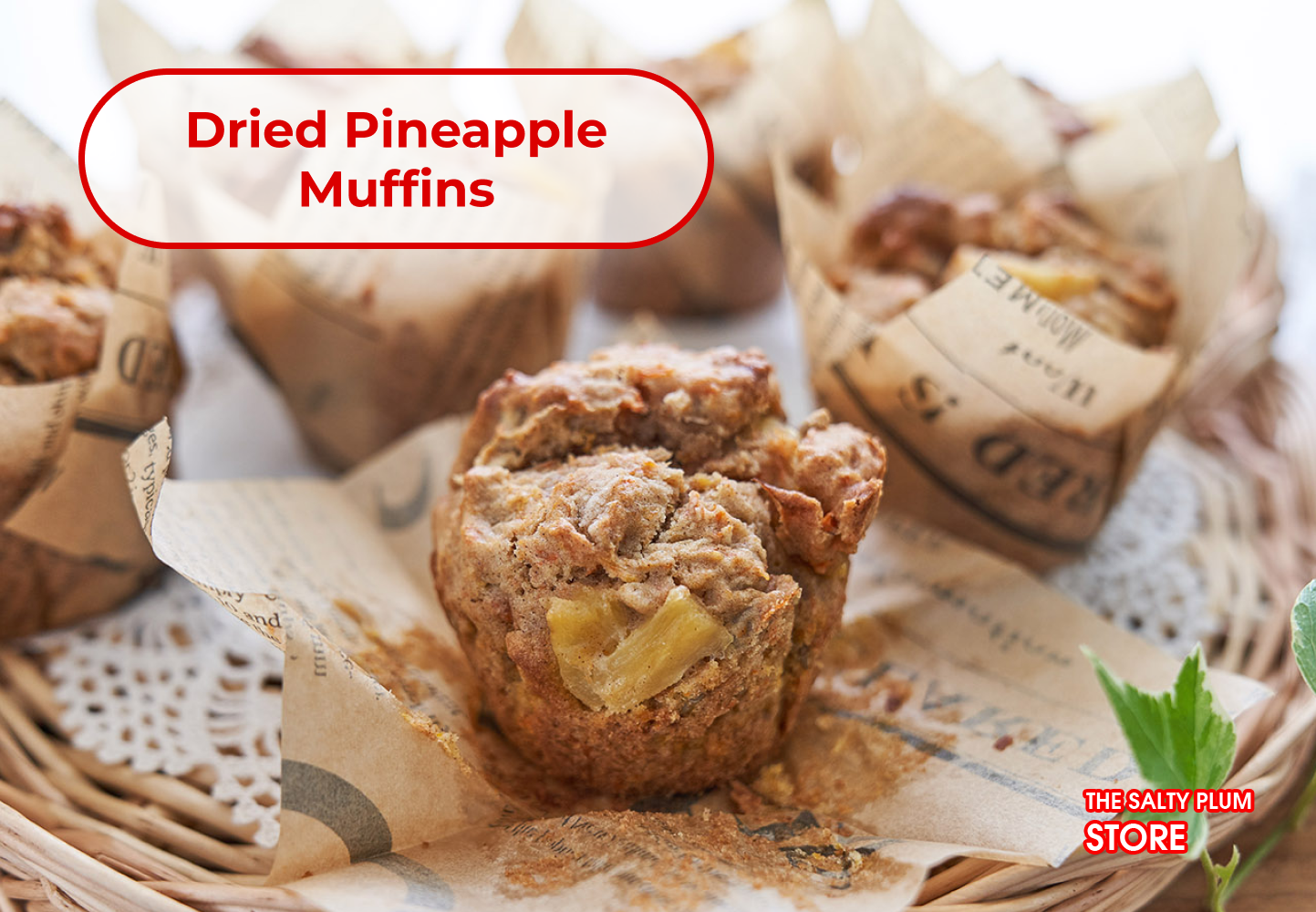Dried Pineapple Muffins