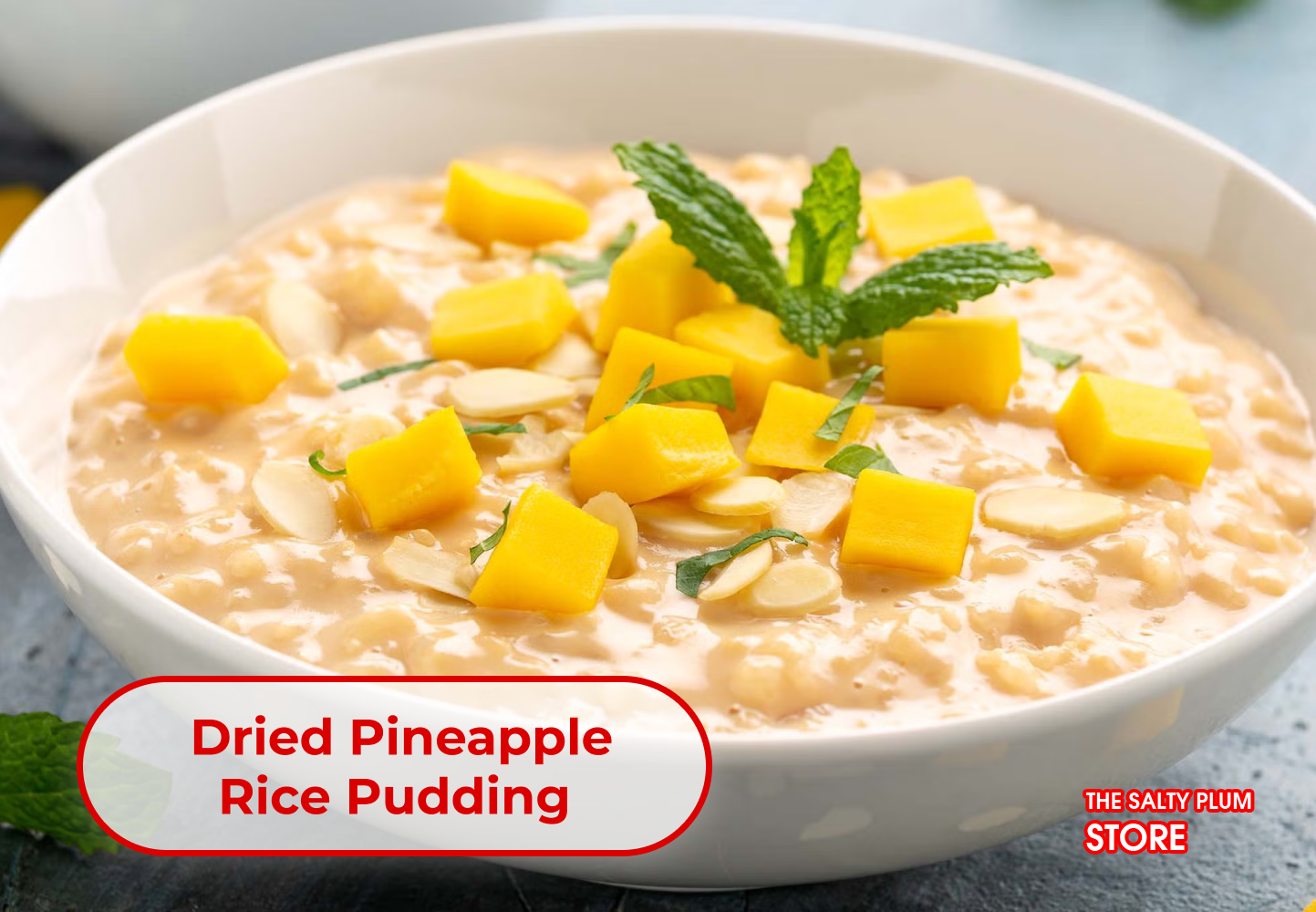 Dried Pineapple Rice Pudding
