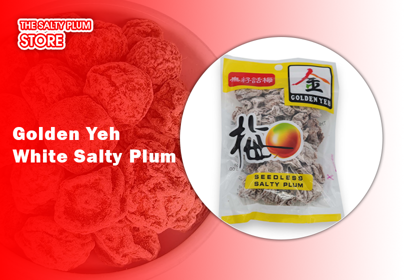 Golden Yeh White Salty Plum