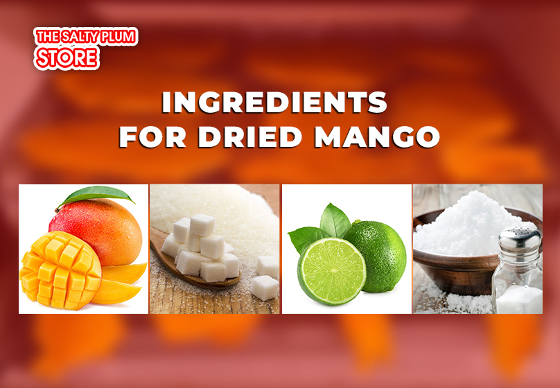 Ingredients for dried mango