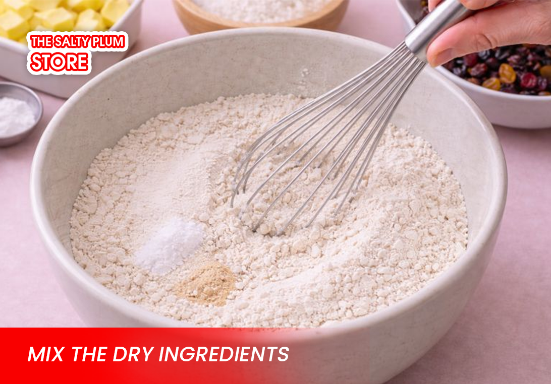 Mix the dry ingredients