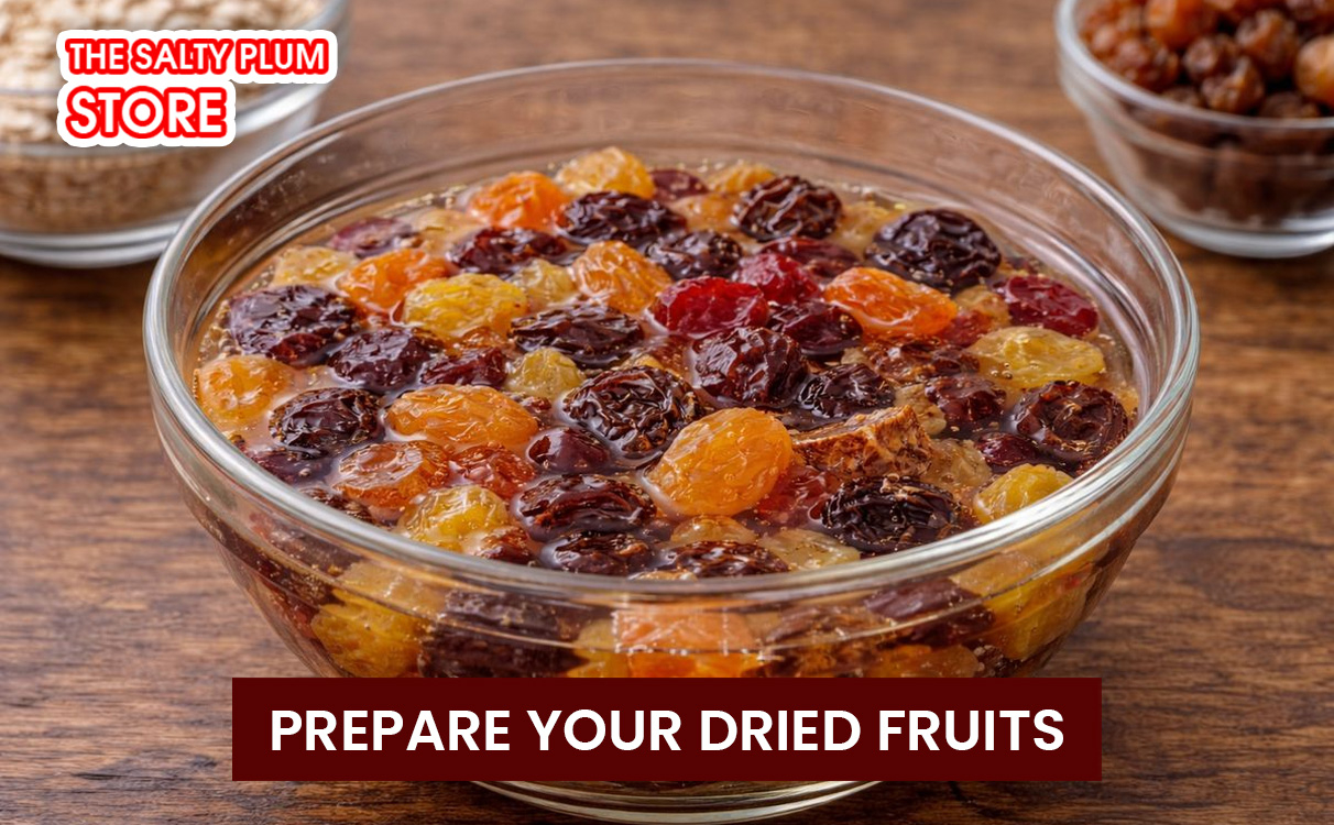 Prepare Your Dried Fruits