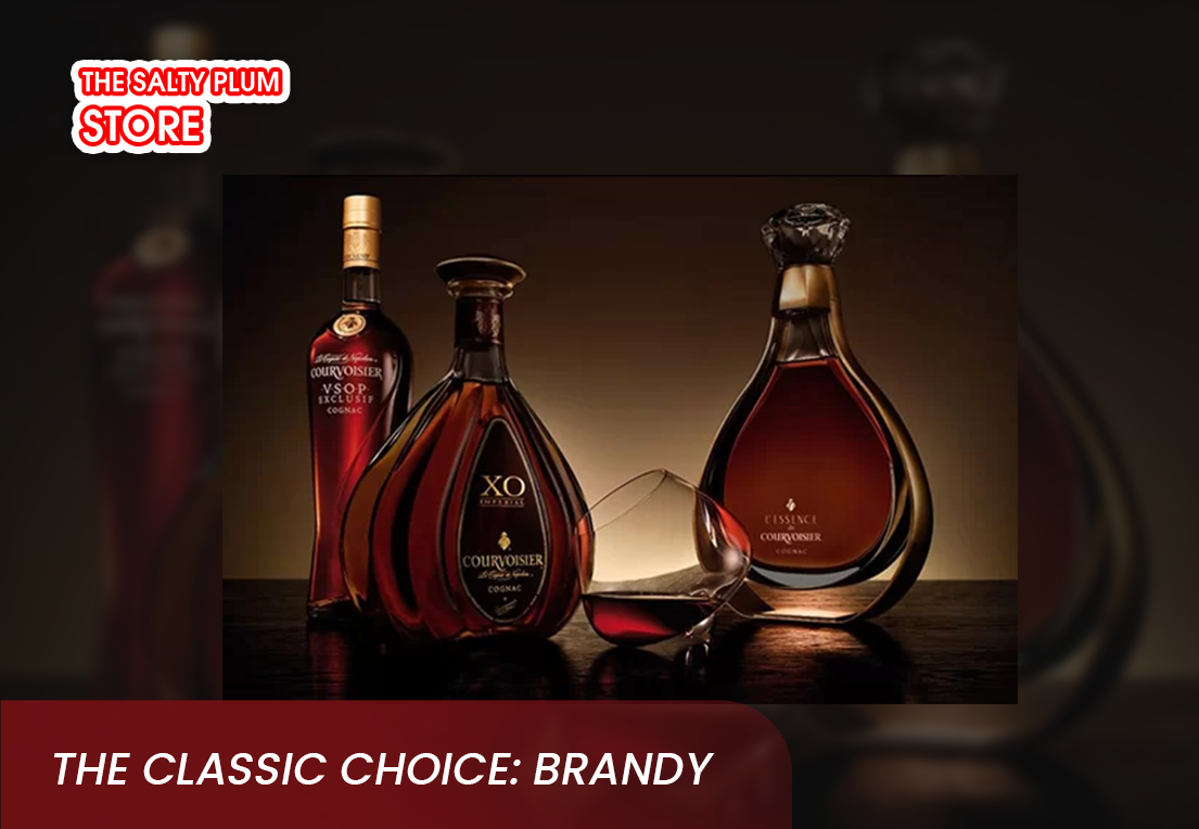 The Classic Choice: Brandy