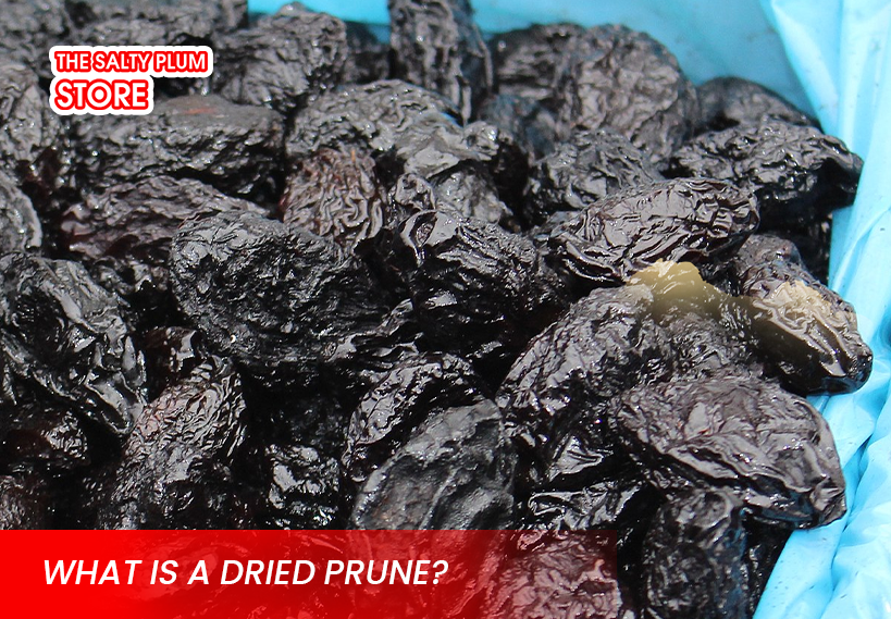 What Is a Dried Prune