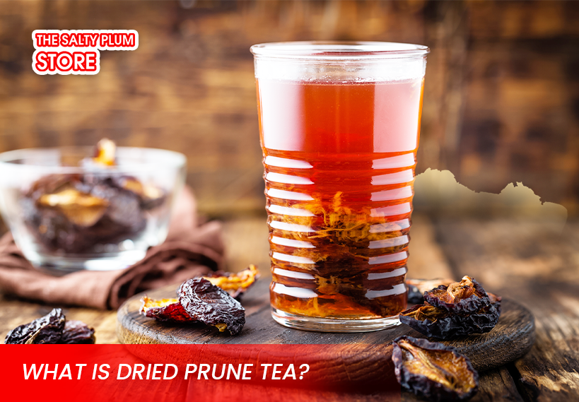 What Is Dried Prune Tea