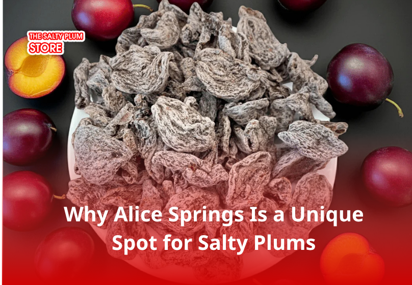 Why Alice Springs Is a Unique Spot for Salty Plums