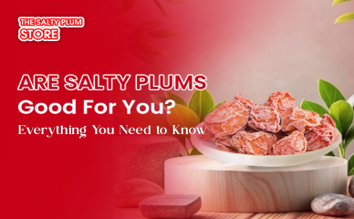 Are Salty Plums Good For You? Everything You Need to Know