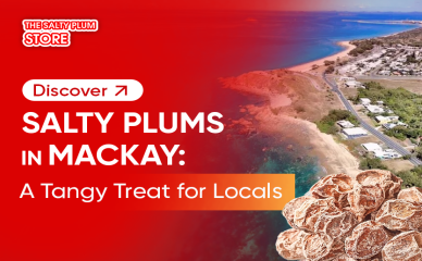 Discover Salty Plums in Mackay: A Tangy Treat for Locals