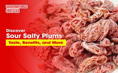 Discover Sour Salty Plums: Taste, Benefits, and More