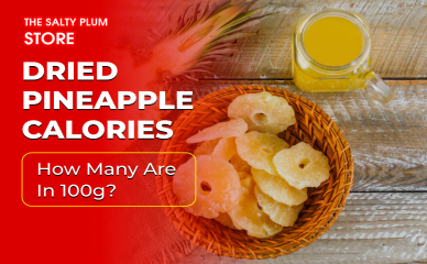Dried Pineapple Calories: How Many Are in 100g?