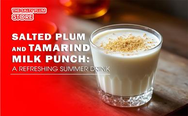 Salted Plum and Tamarind Milk Punch: A Refreshing Summer Drink