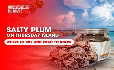 Salty Plum on Thursday Island: Where to Buy and What to Know