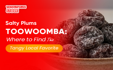 Salty Plums Toowoomba: Where to Find This Tangy Local Favorite
