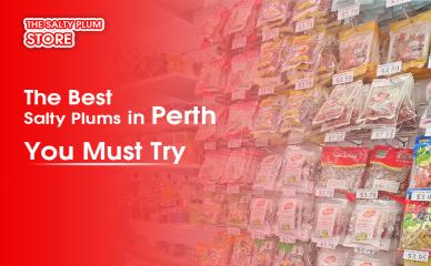 The Best Salty Plums in Perth You Must Try