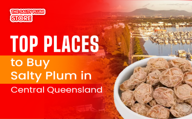 Top Places to Buy Salty Plum in Central Queensland