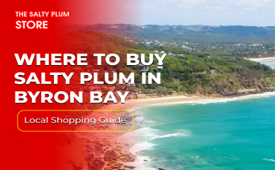 Where to Buy Salty Plum in Byron Bay: Local Shopping Guide
